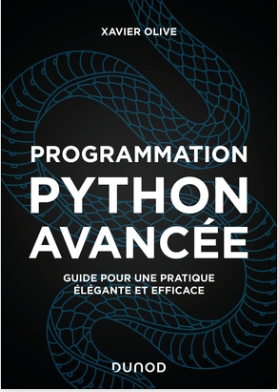 Programmation Python Avancée - 2e Éd. (guide Pour une Pratique Élégante et Efficace)
