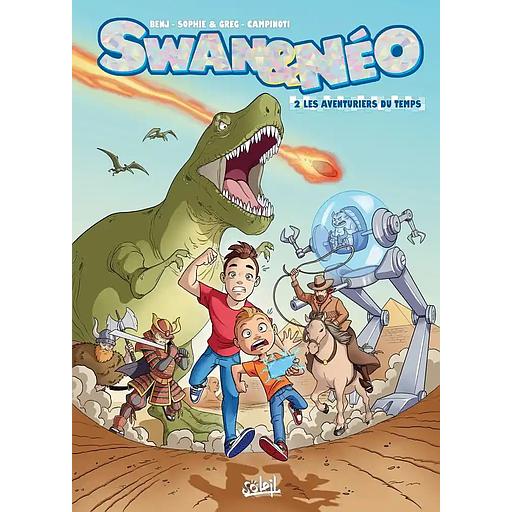 Swan Et Néo - Tome 2 - Les aventuriers du temps