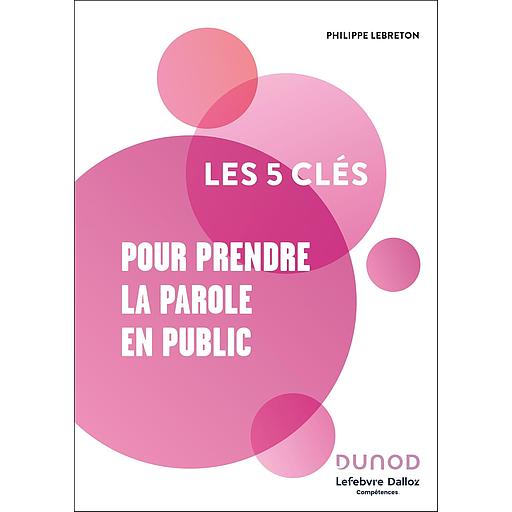 Campus Les 5 Clés Pour Prendre la Parole en Public