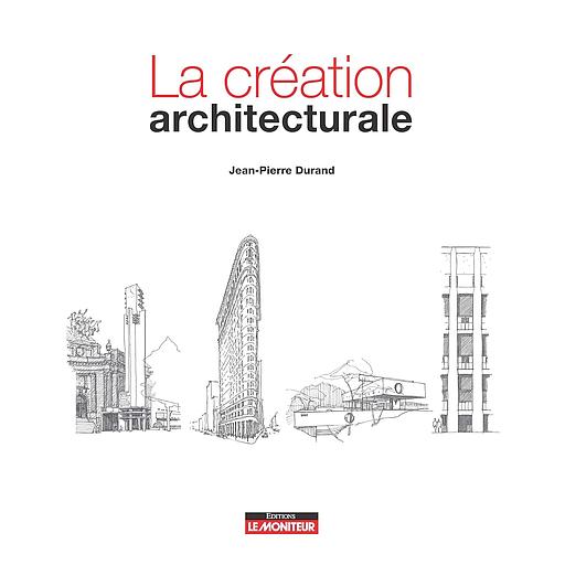La création architecturale