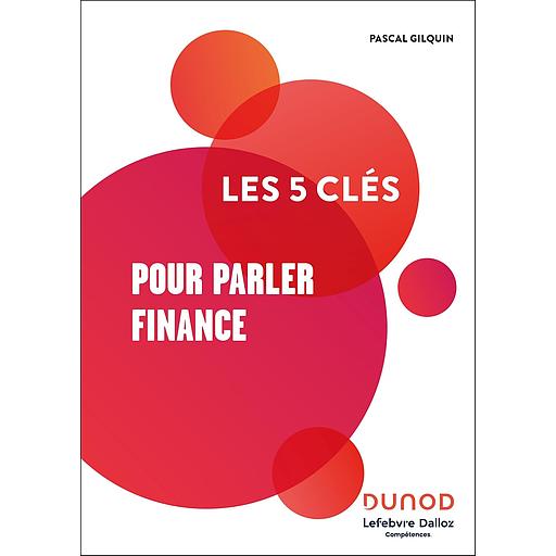 Campus Les 5 Clés Pour Parler Finance