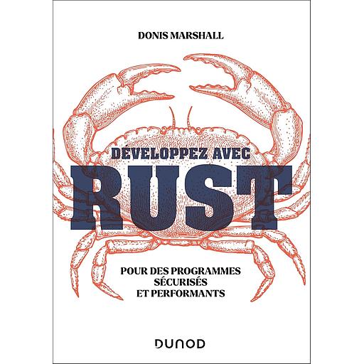 Campus Développez Avec Rust (pour des Programmes Sécurisés et Performants)