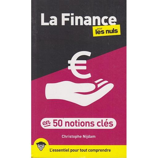La Finance pour les Nuls en 50 notions clés