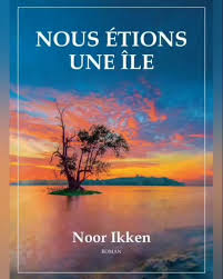 Nous étions une île