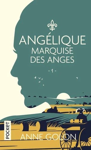 Angélique Tome 1 - Marquise des anges