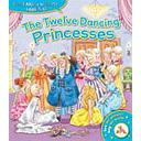 Read Along with Me (Book &amp; CD) : Twelve Dancing Princesses
