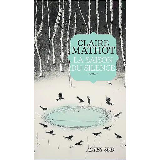 La Saison du silence
