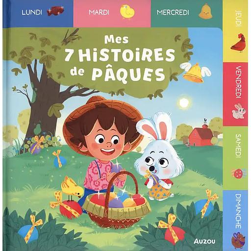 Mes 7 histoires de Pâques