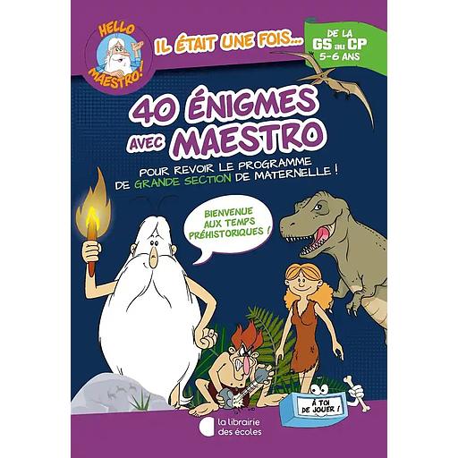 40 énigmes avec Maestro de la GS au CP
