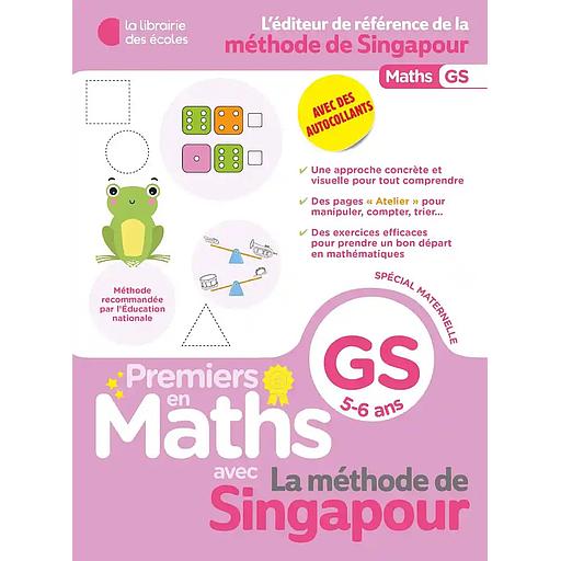 Premiers pas en Maths avec la méthode de Singapour