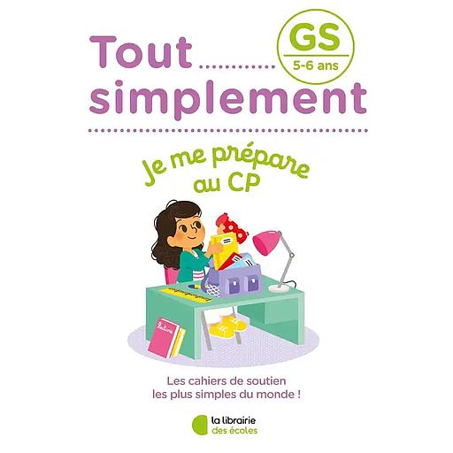 Je me prépare au CP. GS