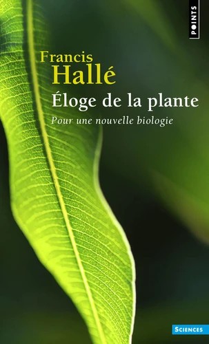 Eloge de la plante