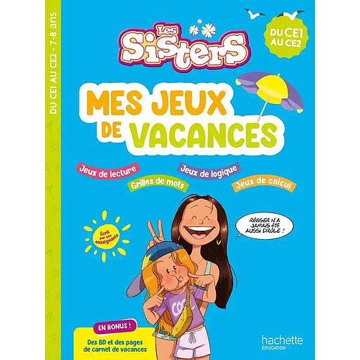 Mes jeux de vacances Les Sisters