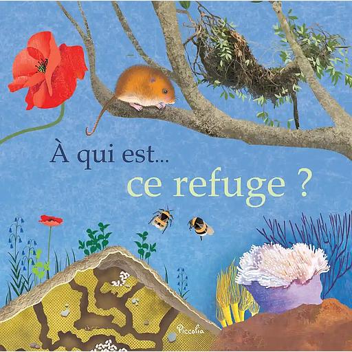 A qui est ce refuge ?
