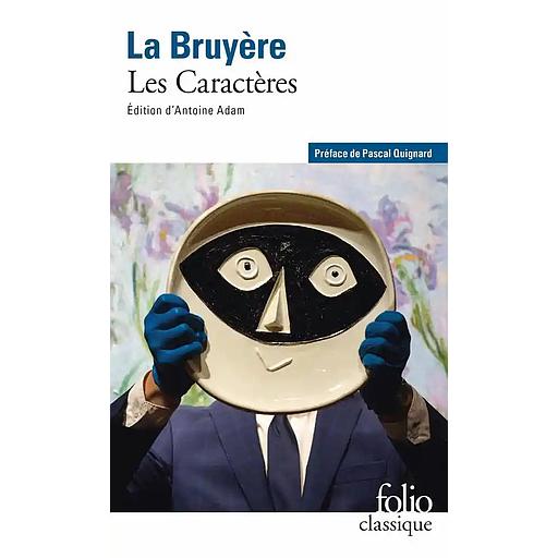 Les caractères ou Les moeurs de ce siècle