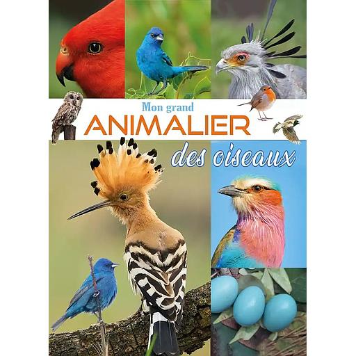 Mon grand animalier des oiseaux