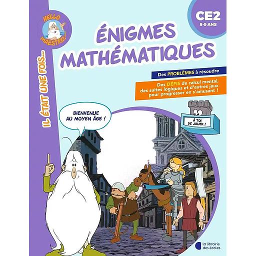 Enigmes mathématiques CE2