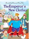Beautifully illustrated fairy tales - The emperor's New Clothes