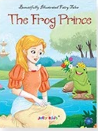 Beautifully illustrated fairy tales - The Frog Prince