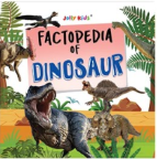 Factopedia of Dinosaur