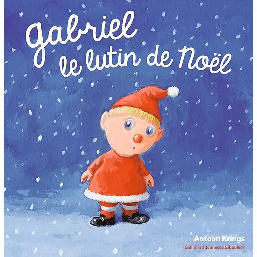 Gabriel, le lutin de Noël
