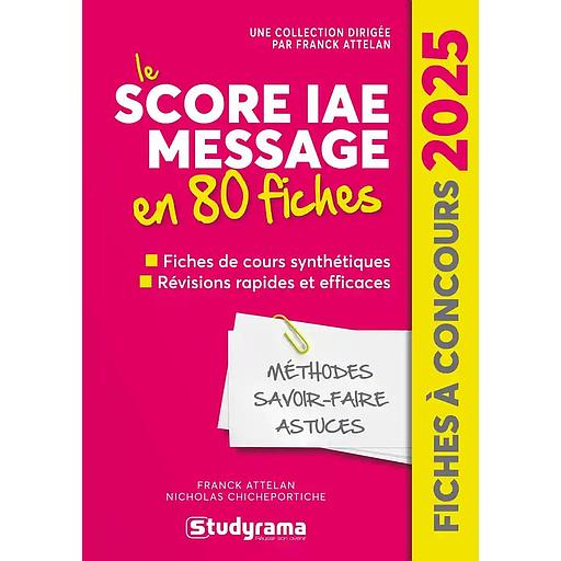Le score IAE Message en 80 fiches