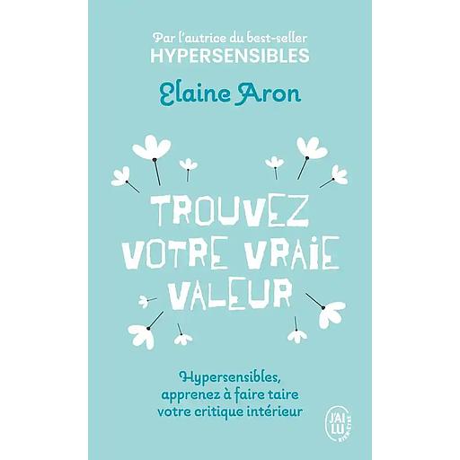 Trouvez votre vraie valeur