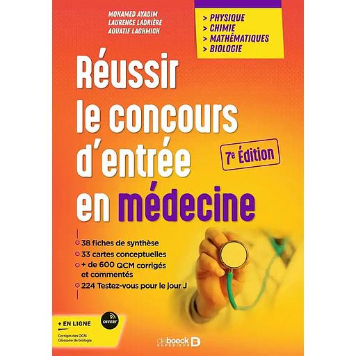 Réussir le concours d'entrée en médecine
