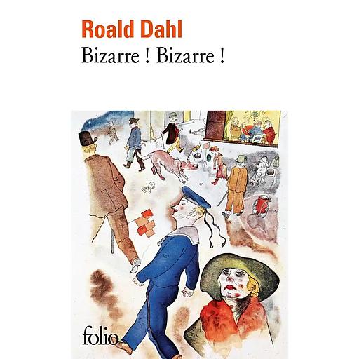 Bizarre ! Bizarre !