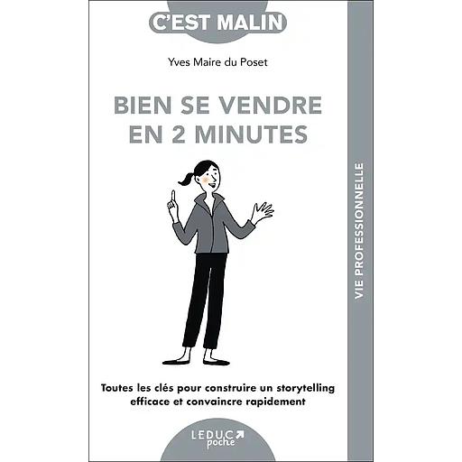 Bien se vendre en 2 minutes