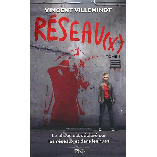 Réseau(x) Tome 1