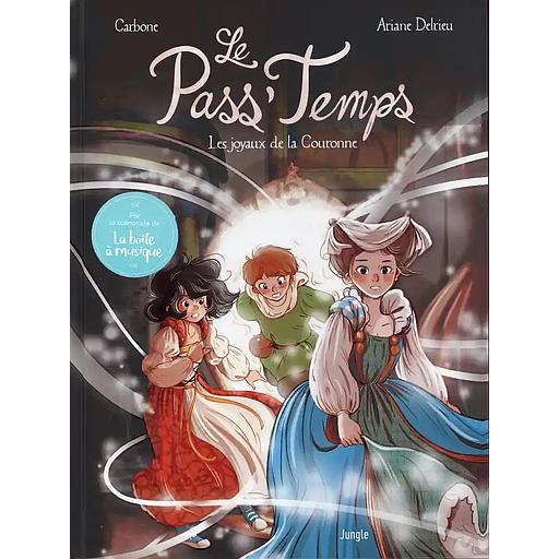Le pass'temps - les joyaux de la couronne