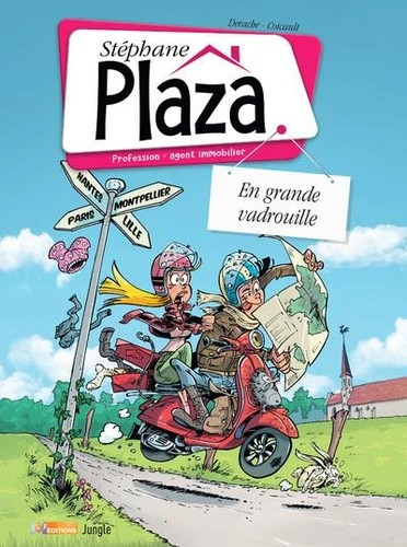 Stéphane Plazza Tome 3 : en grande vadrouille