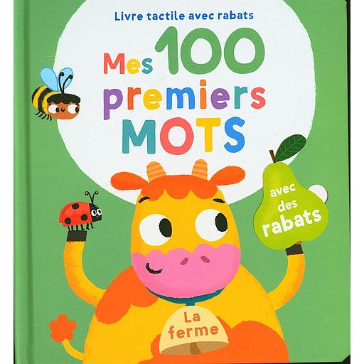 Livre tactile avec rabats - Mes 100 premiers mots: La ferme