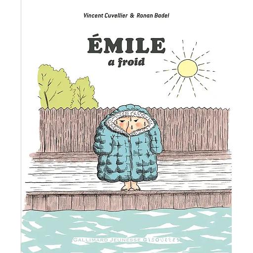 Emile a froid