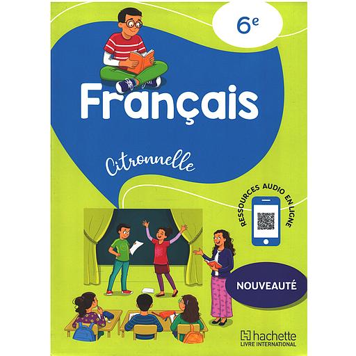 Citronnelle 6e  - Livre de l'élève 2025