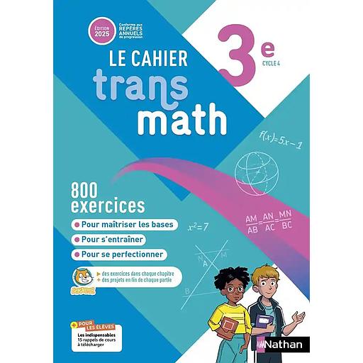 Cahier Transmath 3e - Cahier de l'élève