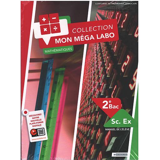 Mon Méga Labo Mathématiques 2Bac sc.ex