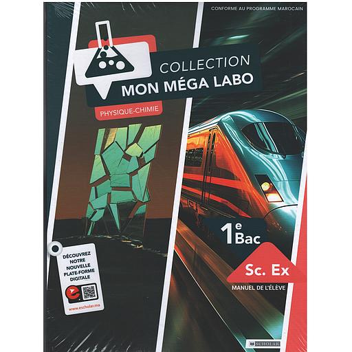 Mon Méga Labo Physique-chimie 1Bac sc.ex
