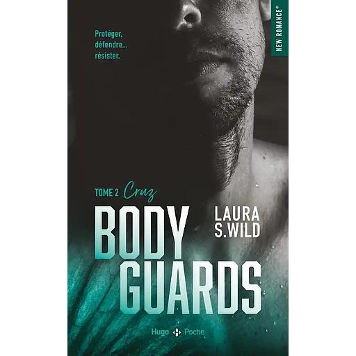 Bodyguards Tome 2 - Cruz