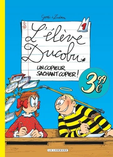 L'élève Ducobu Tome 1 Un copieur sachant copier !