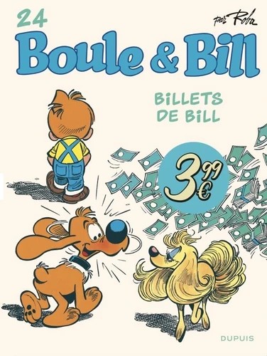 Boule &amp; Bill Tome 24 Billets de Bill