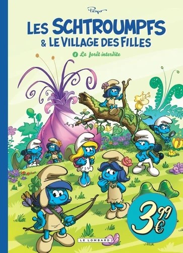 Les Schtroumpfs &amp; le village des filles Tome 1 La forêt interdite