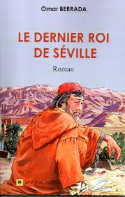 Le Dernier roi de Séville
