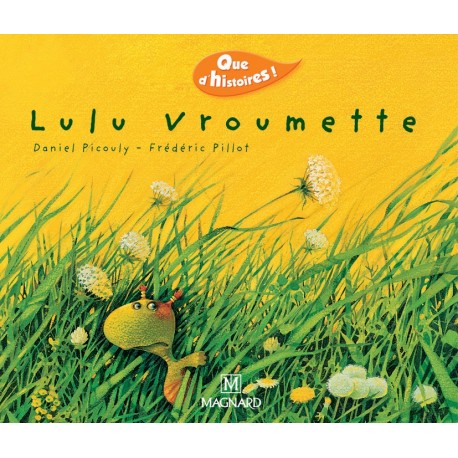 Lulu Vroumette - Pack Roman + cahier d'activités - Que d'histoires !