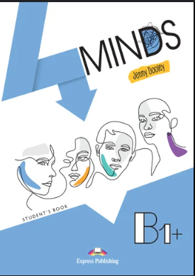 4MINDS B1+ : STUDENT'S PACK (WITH STUDENT'S BOOK, WORKBOOK