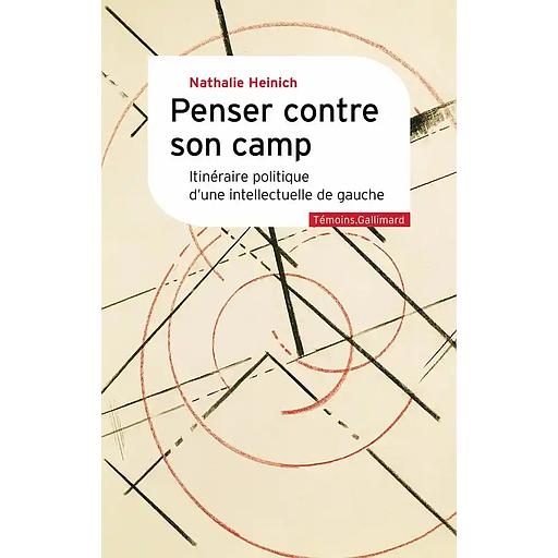 Penser contre son camp