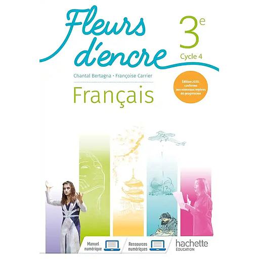 Français 3e cycle 4 Fleurs d'encre