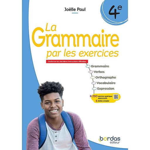 La grammaire par les exercices 4e - 2025