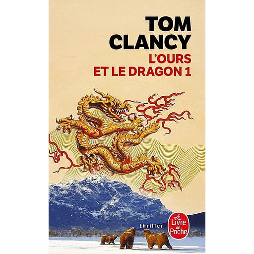 L'Ours et le Dragon. Tome 1